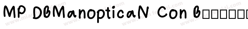 MP DBManopticaN Con B字体转换